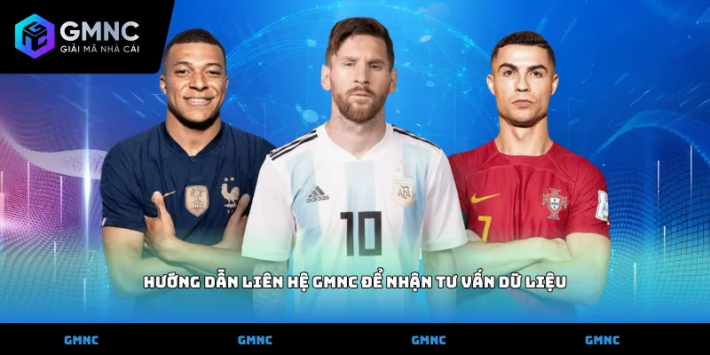 Hướng dẫn liên hệ GMNC để nhận tư vấn dữ liệu