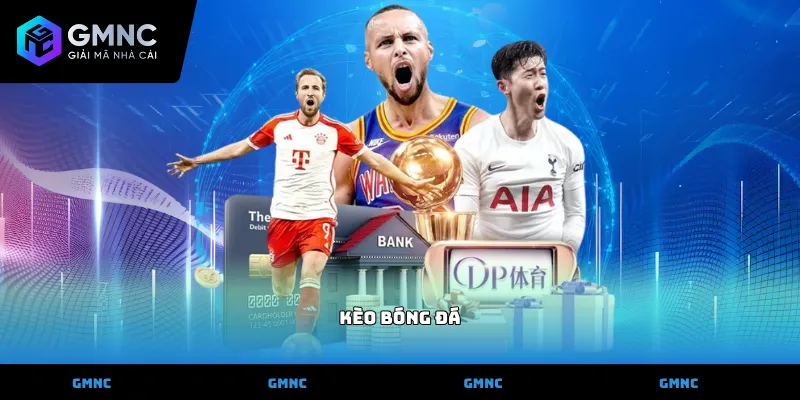 Kèo bóng đá