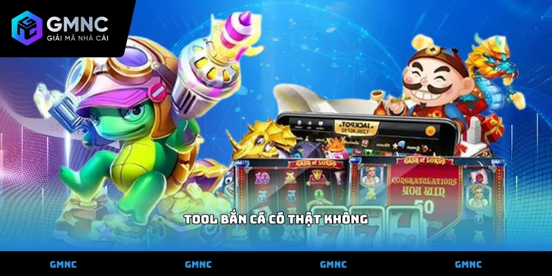 Tool Bắn cá có thật không